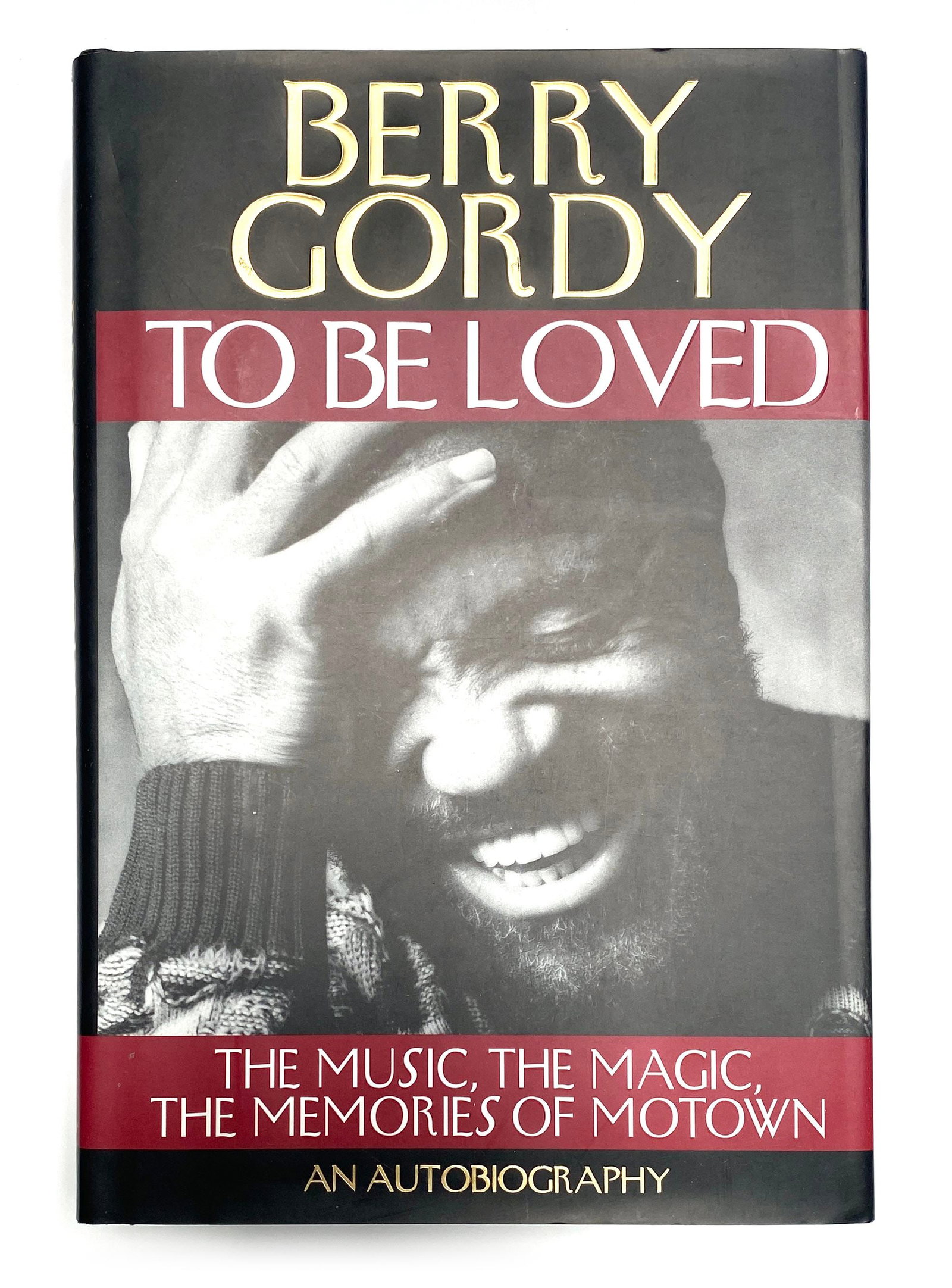 Berry Gordy - Motown Founder - Signed "To Be Loved" First Edition Hardcover Book - 2