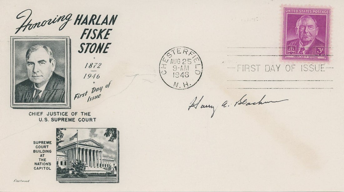 Harry A. Blackmun - Associate Supreme Court Justice - Autographed First Day Cover: Details: Harry A. Blackmun autographed First Day Cover honoring Chief Justice Harlan Fiske Stone, signed in black ink across the lower center of the cover. The Fleetwood cachet features a portrait of