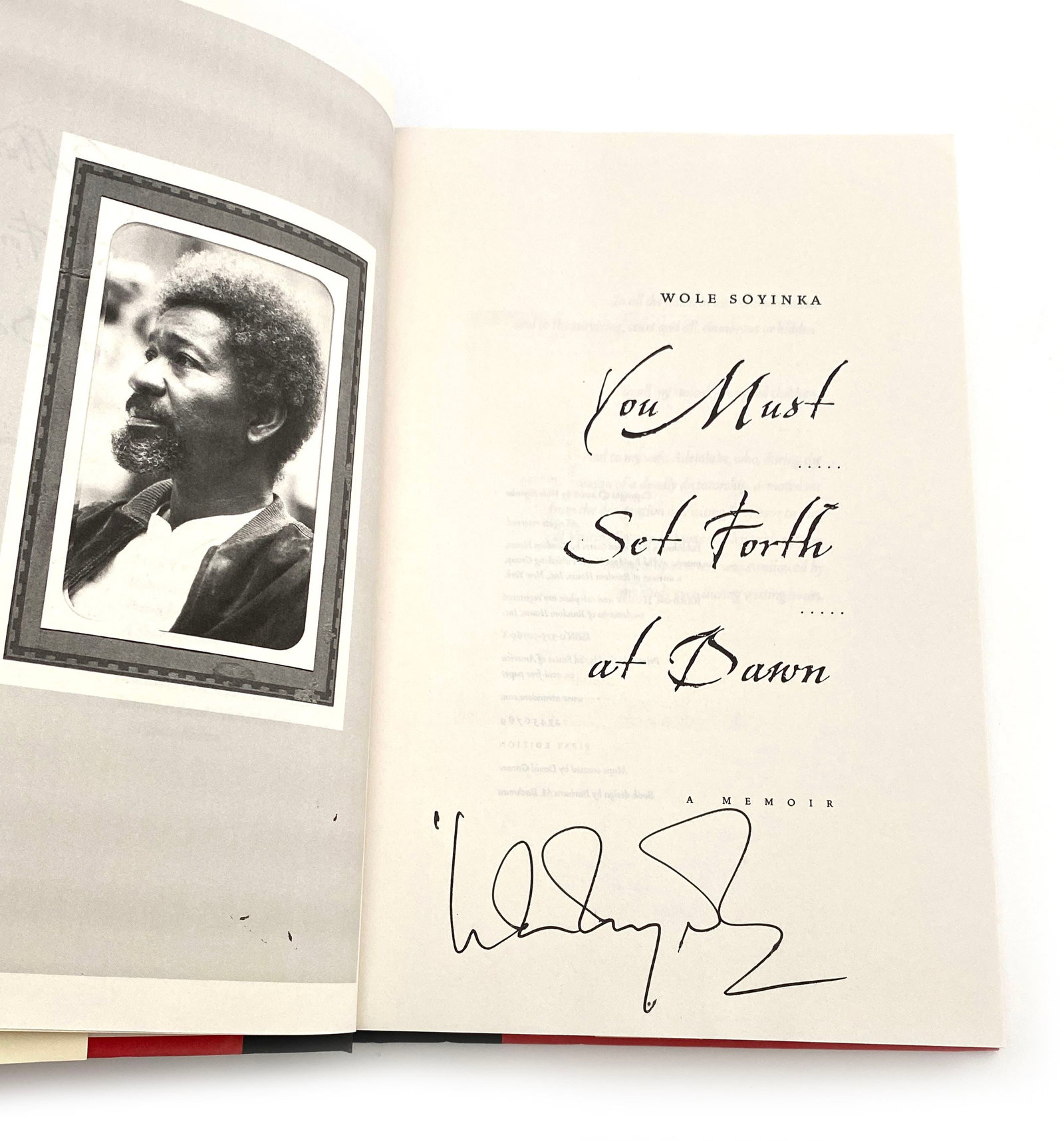 Wole Soyinka - Nobel Prize Winner - Signed First Edition You Must Set Forth at Dawn - 2