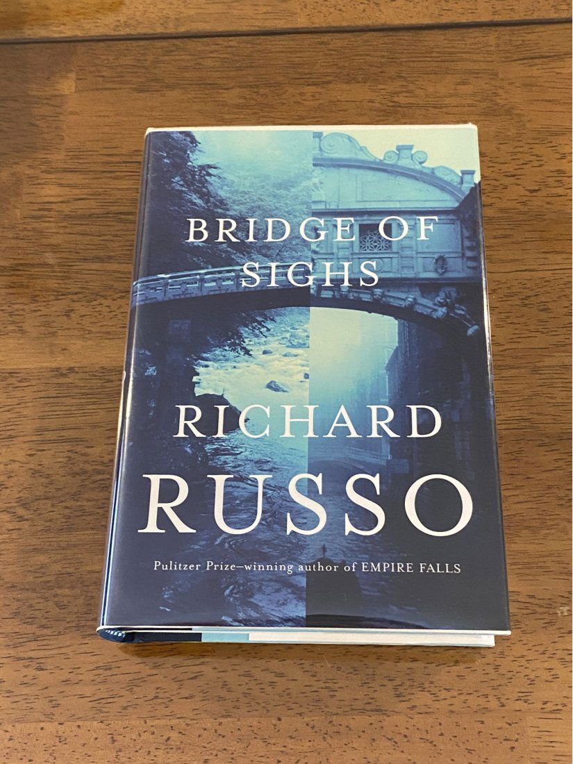 Bridge Of Sighs By Richard Russo SIGNED First Edition (1 of 4)