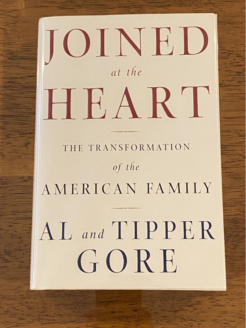 Joined At The Heart By Al And Tipper Gore SIGNED & Inscribed First Edition (1 of 7)