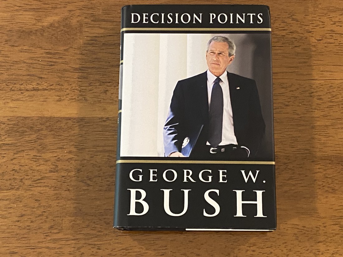 Decision Points by George W. Bush SIGNED Later Printing (1 of 2)