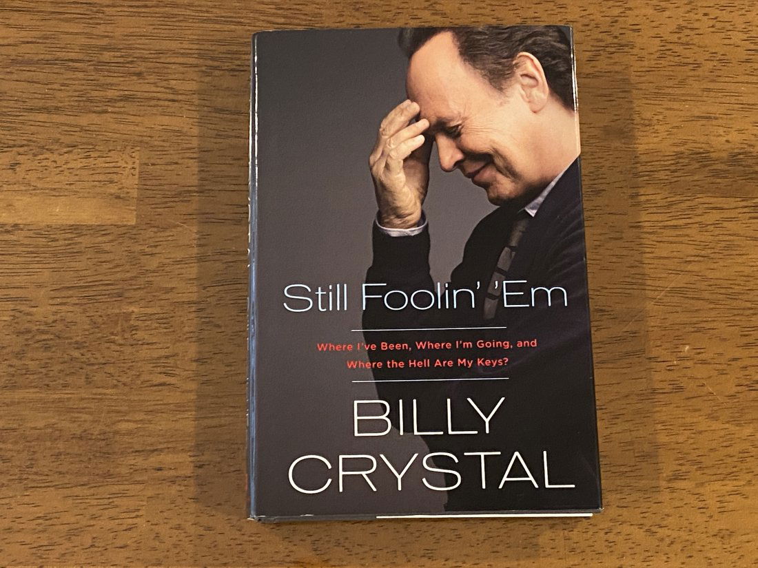 Still Foolin' 'Em by Billy Crystal SIGNED First Edition (1 of 3)