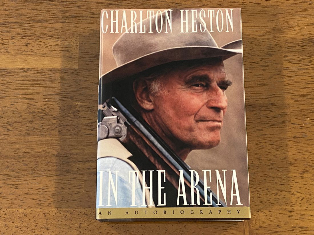 In The Arena By Charlton Heston Signed First Edition (1 of 3)
