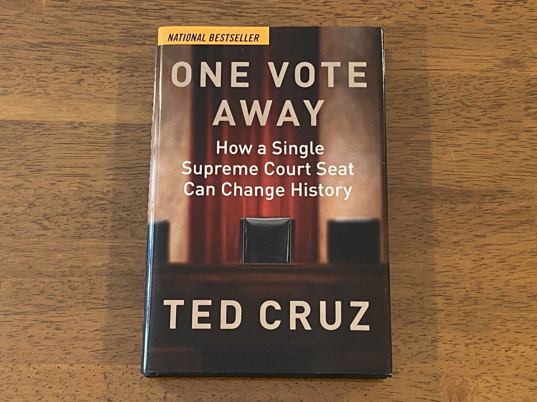 One Vote Away By Ted Cruz SIGNED (1 of 2)