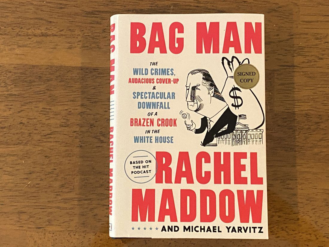 Bag Man by Rachel Maddow SIGNED First Edition (1 of 3)