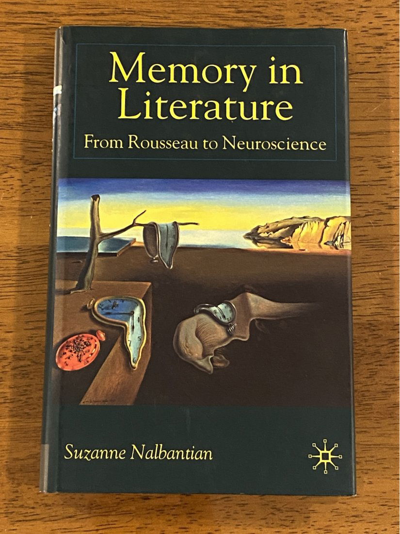Memory In Literature From Rousseau To Neuroscience By Suzanne Nalbantian SIGNED & Inscribed (1 of 7)