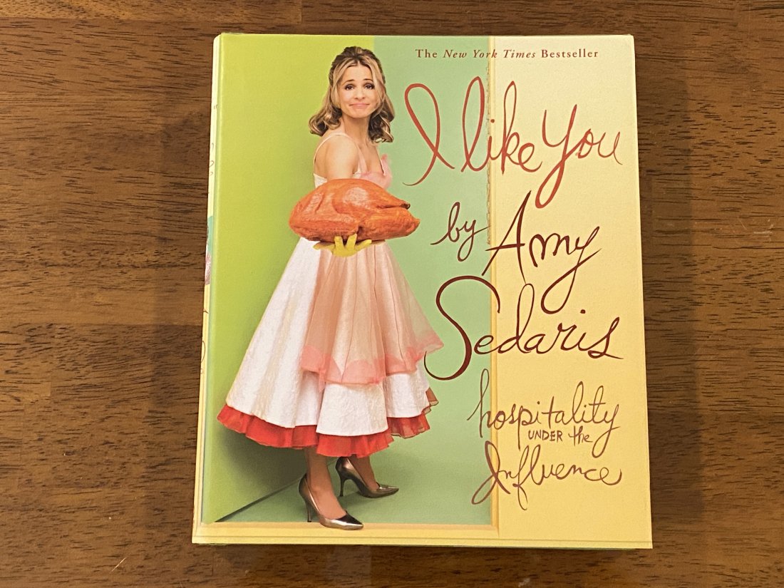 I Like You by Amy Sedaris SIGNED & Inscribed Later Printing (1 of 5)