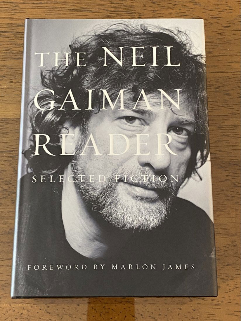 The Neil Gaiman Reader Selected Fiction By Neil Gaiman First Edition (1 of 4)
