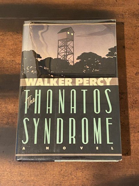 The Thanatos Syndrome by Walker Percy SIGNED First Edition (1 of 6)