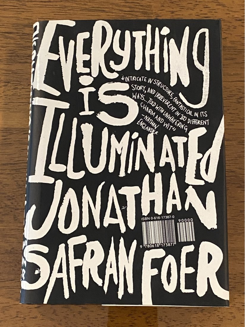 Everything Is Illuminated By Jonathan Safran Foer SIGNED Later Printing: Everything Is Illuminated By Jonathan Safran Foer SIGNED Later Printing published by Houghton Mifflin, New York, 2002