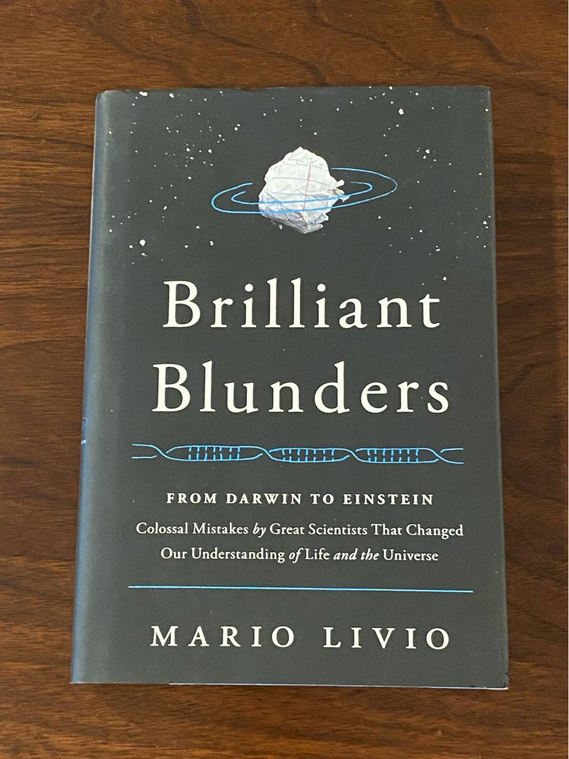 Brilliant Blunders From Darwin To Einstein By Mario Livio SIGNED & Inscribed First Edition (1 of 4)