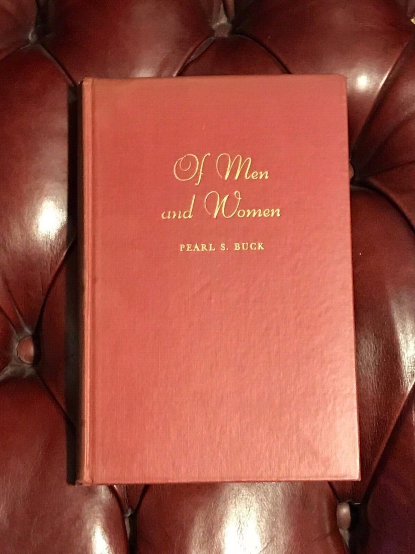 Of Men and Women by Pearl S. Buck RARE SIGNED and Inscribed First Edition (1 of 6)