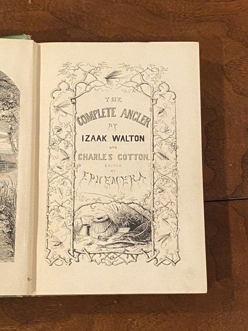 The Complete Angler by Isaak Walton and Charles Cotton (1 of 13)