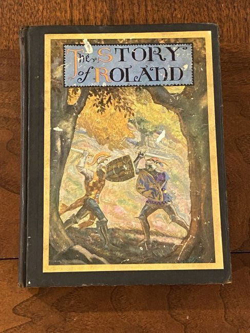 The Story Of Roland by James Baldwin Illustrated by Peter Hurd: The Story Of Roland by James Baldwin Illustrated by Peter Hurd Published by Scribner & Sons, New York, 1930