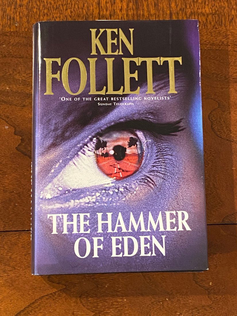 The Hammer Of Eden By Ken Follett SIGNED First UK Edition (1 of 6)