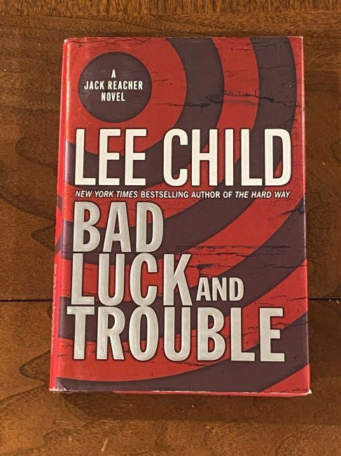 Bad Luck And Trouble by Lee Child SIGNED First Edition (1 of 6)