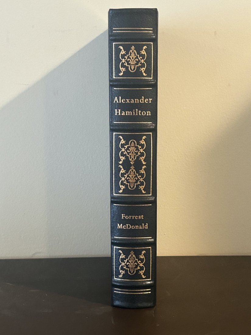 Alexander Hamilton A Biography by Forrest McDonald Leather Bound Edition (1 of 6)