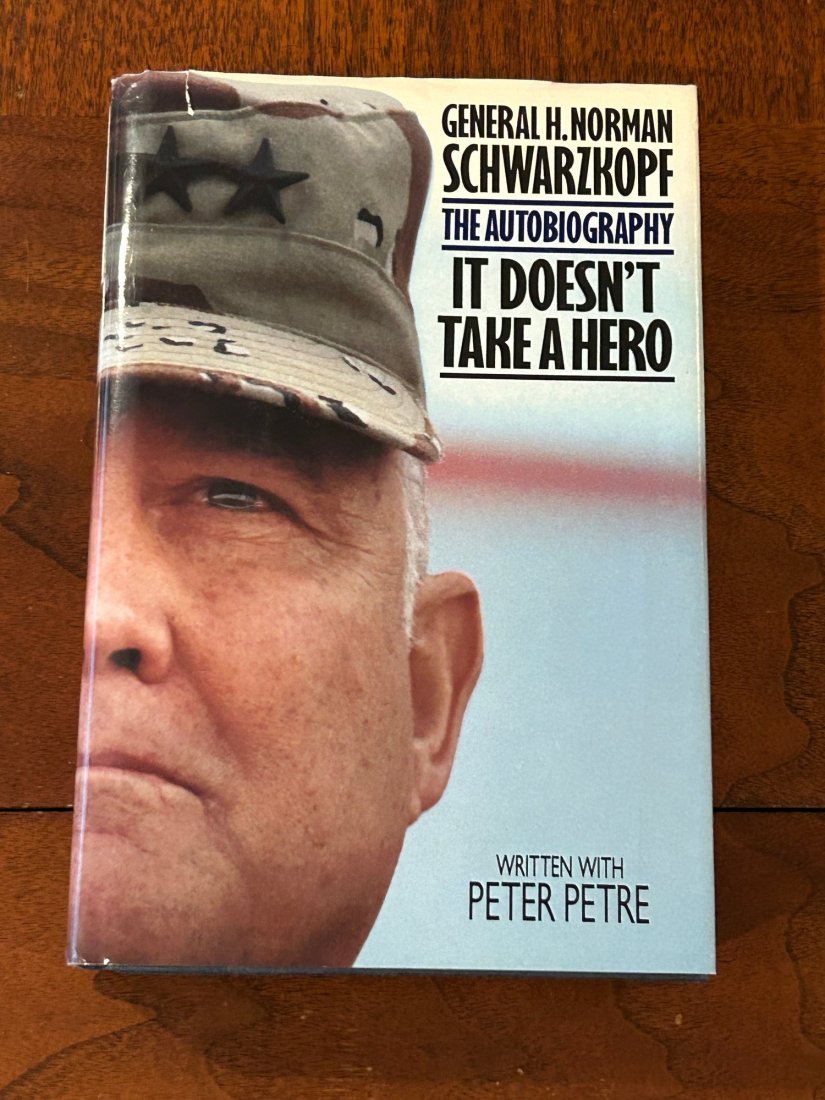 It Doesn't Take A Hero The Autobiography By General Norman H. Schwarzkopf SIGNED First Edition (1 of 7)