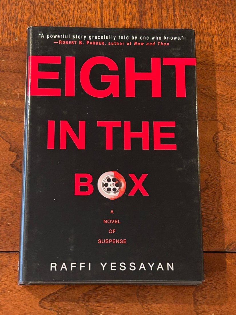 Eight In The Box By Raffi Yessayan SIGNED & Inscribed First Edition (1 of 7)
