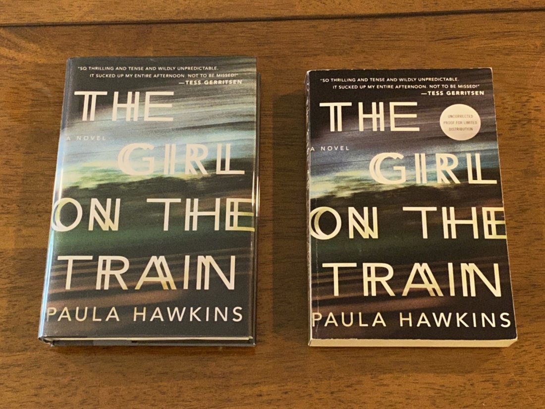 The Girl On The Train By Paula Hawkins SIGNED First Edition Plus Rare Uncorrected Proof (1 of 10)