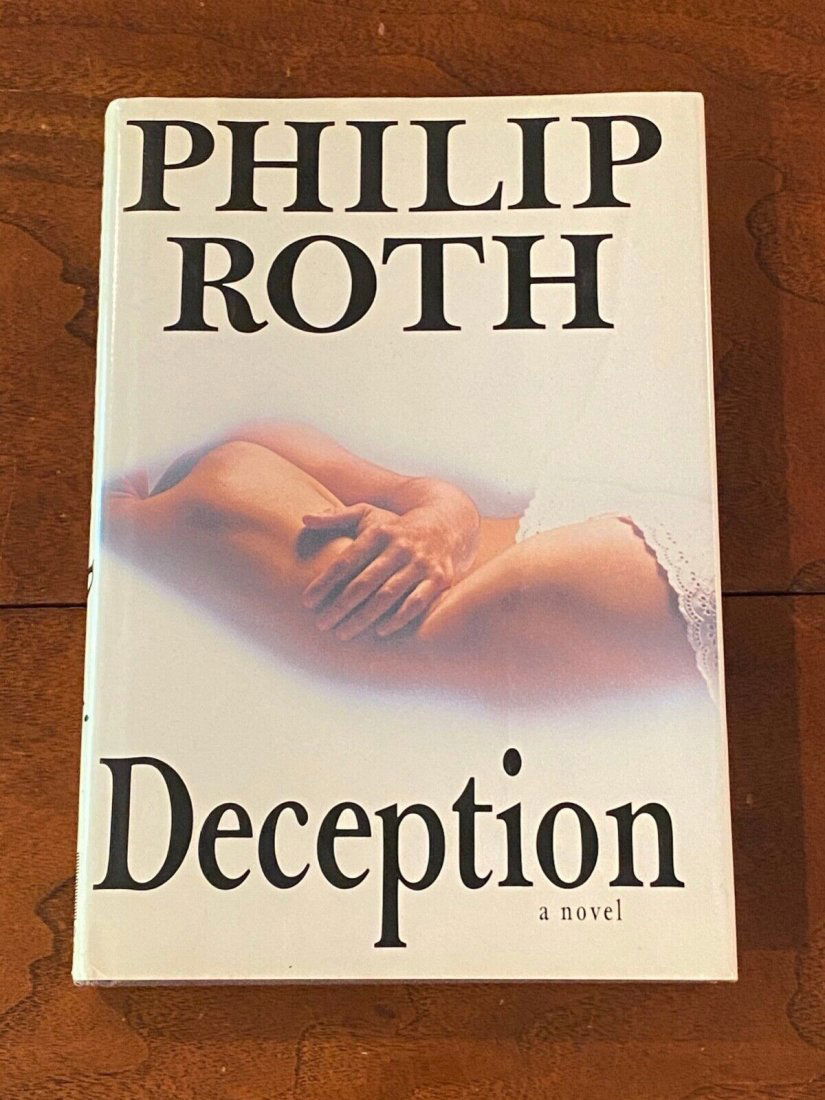 Deception By Philip Roth SIGNED First Edition (1 of 18)