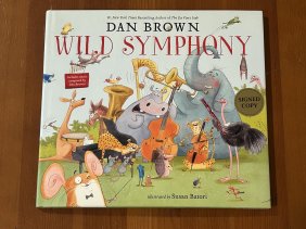 Wild Symphony by Dan Brown SIGNED First Edition