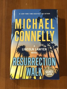 Resurrection Walk by Michael Connelly A Lincoln Lawyer Novel SIGNED First Edition