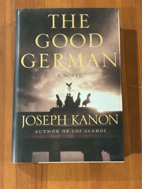 The Good German by Joseph Kanon SIGNED & Inscribed First Edition