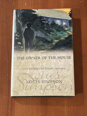 The Owner Of The House by Louis Simpson SIGNED & Inscribed First Edition