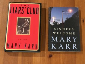 The Liars' Club & Sinners Welcome by Mary Karr SIGNED & Inscribed Editions