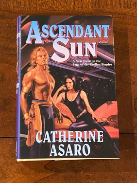 Ascendant Sun By Catherine Asaro SIGNED First Edition