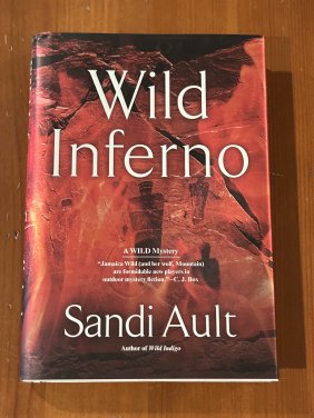 Wild Inferno By Sandi Ault SIGNED First Edition Limited To 500 Copies 114/500