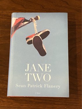 Jane Two By Sean Patrick Flanery SIGNED First Edition
