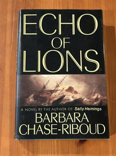 Echo Of Lions By Barbara Chase-Riboud SIGNED & Inscribed First Edition: Echo Of Lions By Barbara Chase-Riboud SIGNED & Inscribed First Edition published by William Morrow, New York, 1989