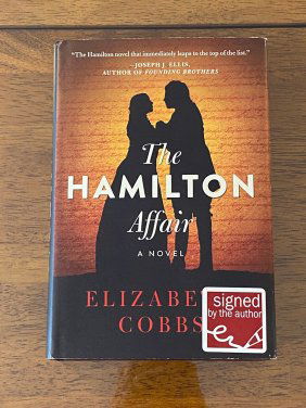 The Hamilton Affair by Elizabeth Cobbs SIGNED First Edition