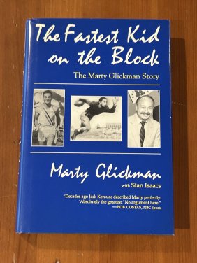 The Fastest Kid On The Block The Marty Glickman Story SIGNED & Inscribed First Edition