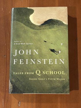 Tales From Q School by John Feinstein SIGNED First Edition