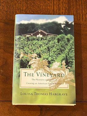 The Vineyard By Louisa Thomas Hargrave SIGNED & Inscribed First Edition