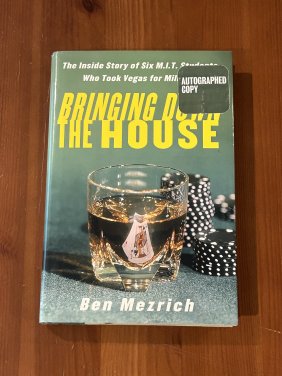 Bring Down The House by Ben Mezrich SIGNED First Edition