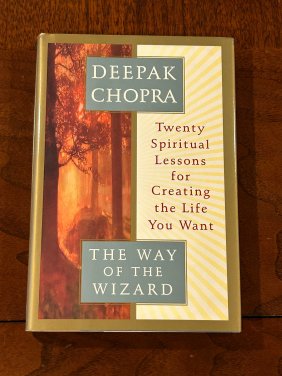The Way Of The Wizard By Deepak Chopra SIGNED First Edition