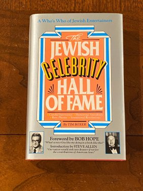 The Jewish Celebrity Hall Of Fame By Tim Boxer SIGNED & Inscribed Second Printing