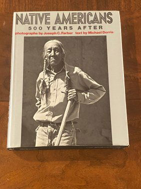Native Americans 500 Years After By Michael Dorris RARE SIGNED & Inscribed First Edition
