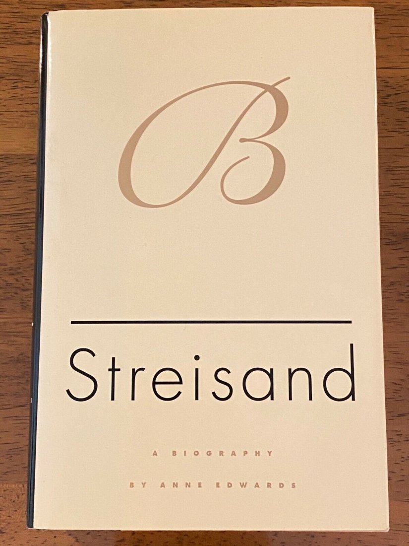 Streisand A Biography By Anne Edwards SIGNED & Inscribed First Edition (1 of 6)