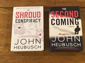 The Shroud Conspiracy & The Second Coming By John Heubusch SIGNED First Editions