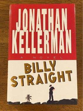 Billy Straight By Jonathan Kellerman SIGNED First Edition