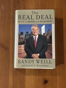 The Real Deal by Sandy Weill SIGNED First Edition