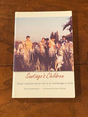 Santiago's Children By Steve Reifenberg SIGNED & Inscribed First Edition