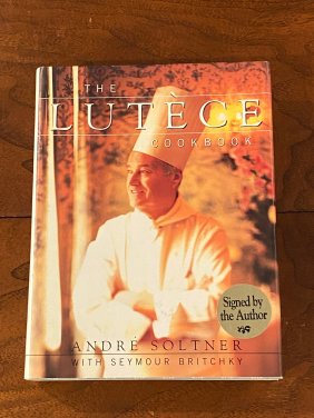 The Lutece Cookbook by Andre Soltner SIGNED First Edition
