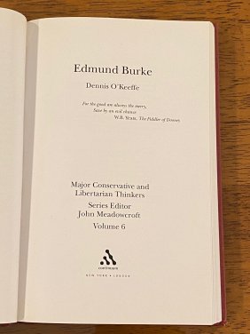 Edmund Burke By Dennis O'Keeffe Major Conservative And Libertarian Thinkers